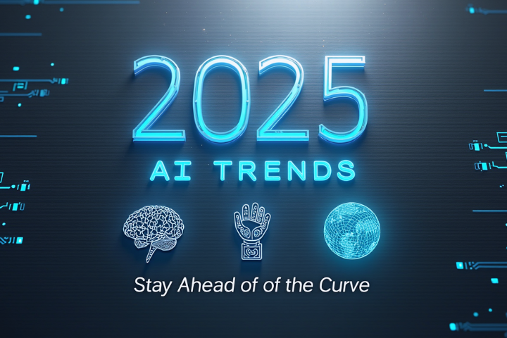 AI Trends in 2025: The Future of Artificial Intelligence